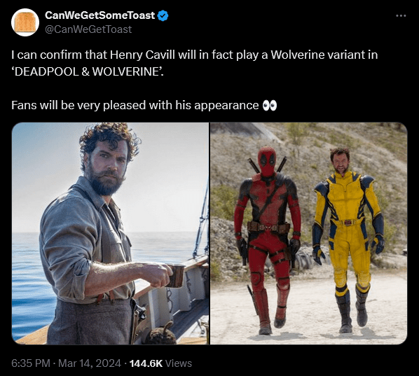 CanWeGetSomeToast claims Henry Cavill will appear in 'Deadpool & Wolverine'