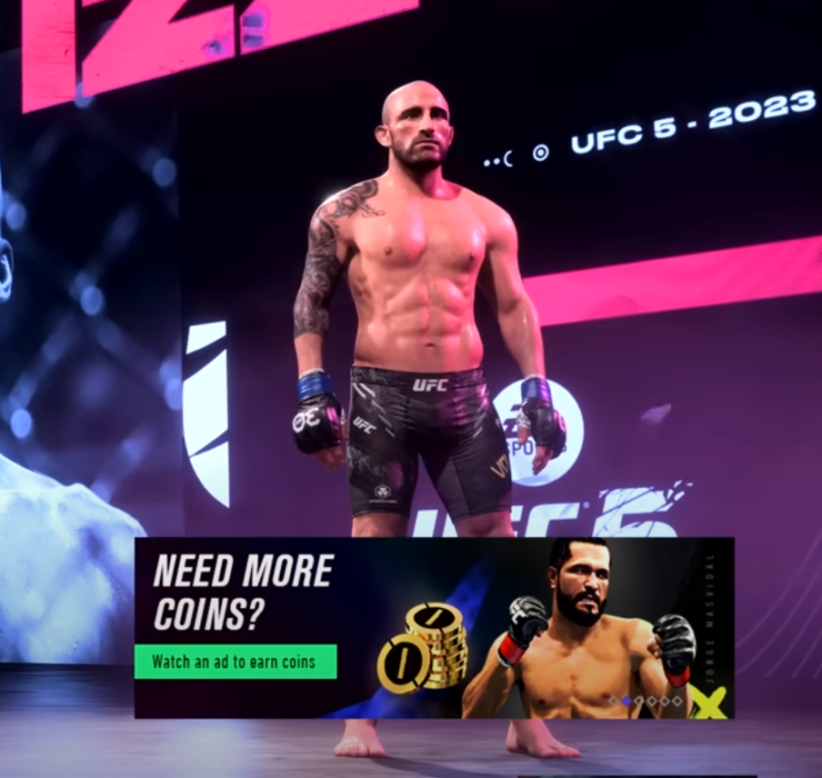 An in-game advertisement is offered to players in exchange for premium currency in UFC 5 (2023), Electronic Arts (via Reddit user /u/Comprehensive_Rice27)