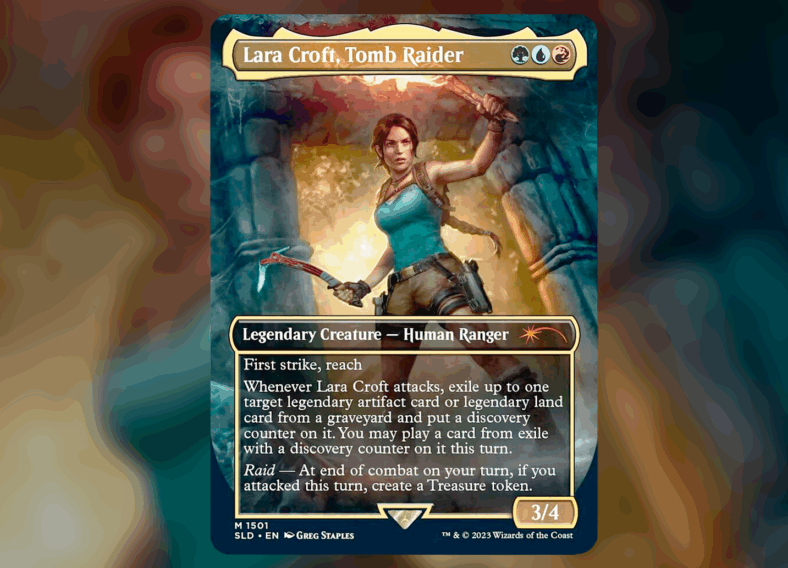 The legend lives up to her nickname via Lara Croft, Tomb Raider (Card #1501), Magic: The Gathering Secret Lair Drop - Tomb Raider (2023), Wizards of the Coast. Art by Greg Staples.