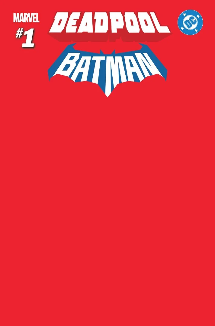 The blank cover to Deadpool/Batman Vol. 1 #1 (2025), Marvel Comics/DC