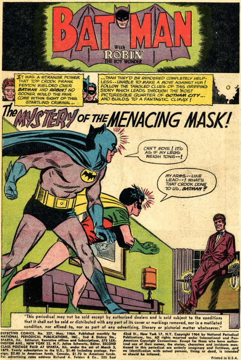 The Batman of Earth-1 makes his Post-Crisis debut in Detective Comics Vol. 1 #327 "The Mystery of the Menacing Mask!" (1964), DC. Words by John Broome, art by Carmine Infantino, Joe Giella, and Gaspar Saladino.