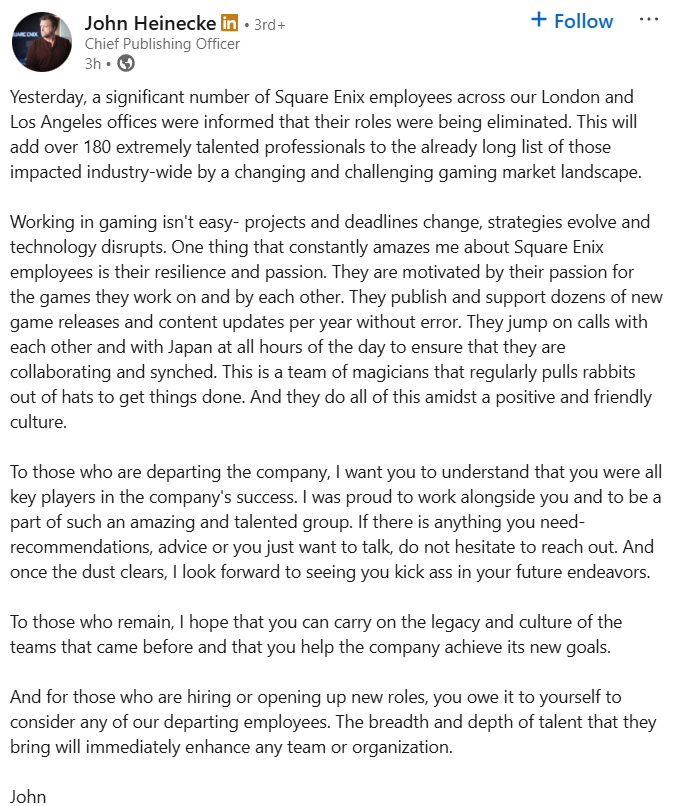 John Heinecke praises Square Enix employees- those laid off and those who remain- via LinkedIn