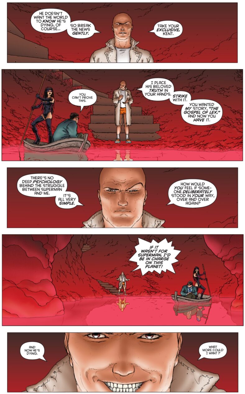 Lex Luthor tells Clark Kent the truth about his personal obsession with the Man of Steel in All-Star Superman Vol. 1 #5 "The Gospel According to Lex Luthor" (2007), DC. Words by Grant Morrison, art by Frank Quitely, Jamie Grant, and Phil Balsman.
