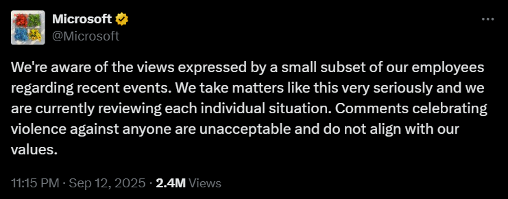 Microsoft apologizes for "a small subset of employees" making inappropriate comments about Charlie Kirk's assassination via X
