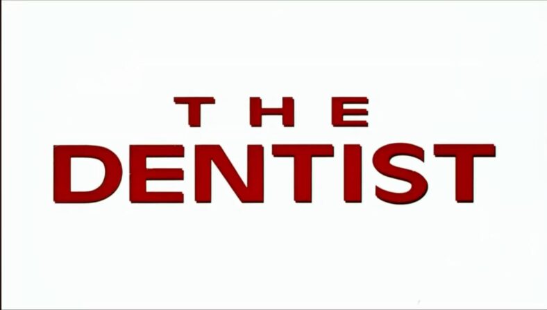 Opening credits/title of The Dentist (1996), Trimark Pictures