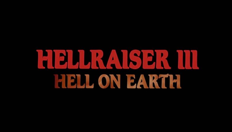 Opening credits of Hellraiser III: Hell on Earth (1992) Miramax Films