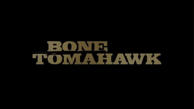 A most unique title in Bone Tomahawk (2015), RLJ Entertainment