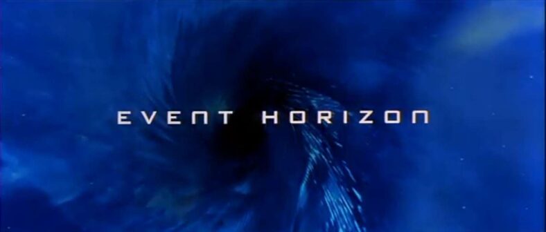 We have reached the Event Horizon (1997),  Paramount Pictures