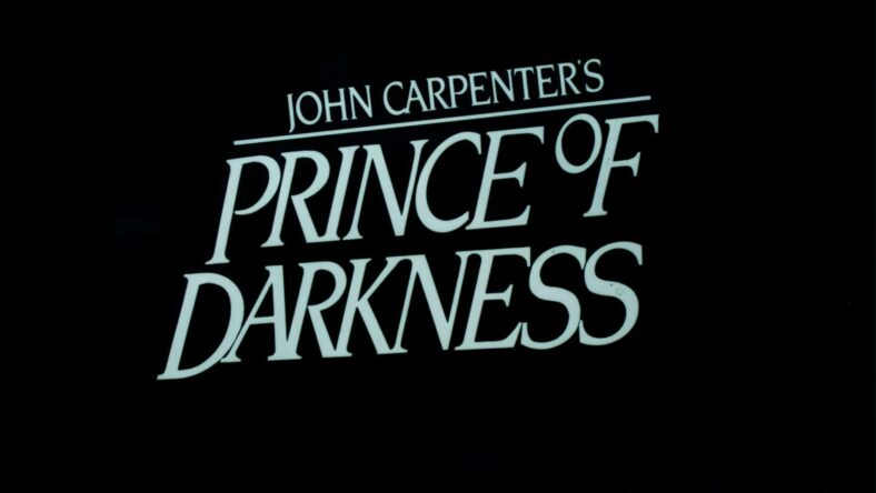 A title with a slant in John Carpenter's Prince of Darkness (1987), Universal Pictures