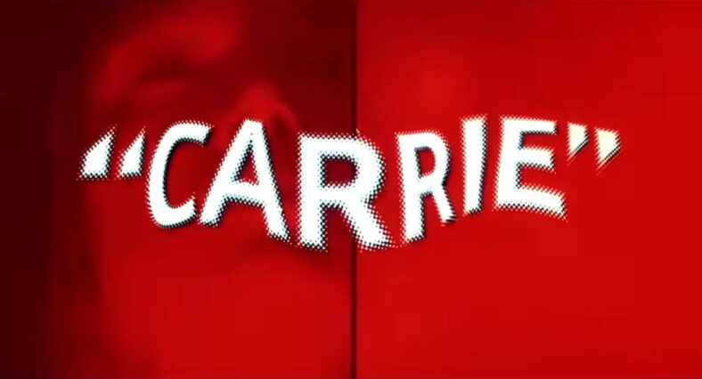 You know her name and will remember it in Carrie (1976), United Artists