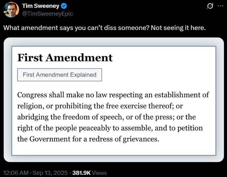 Tim Sweeney insists the first amendment doesn't say "you can't diss someone" via X
