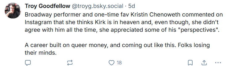 Troy Goodfellow laments Kristin Chenoweth didn't vilify Charlie Kirk via Bluesky